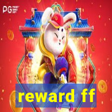 reward ff